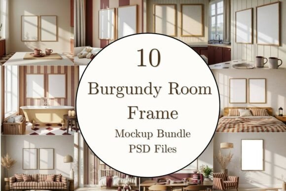 Download 10 Burgundy Room Frame Mockup Bundle PSD - Burgundy Collection